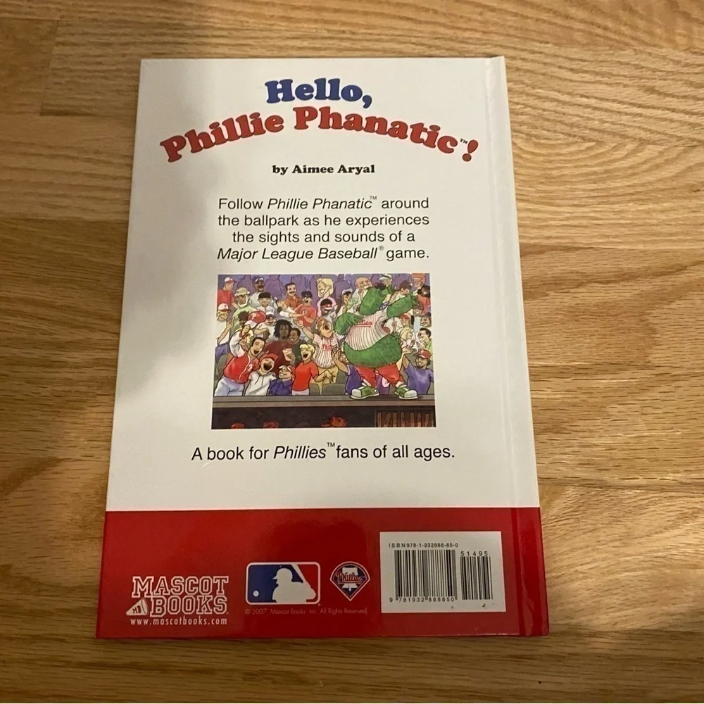 Hello Phillie Phanatic Hardcover Book Philadelphia MLB Kids Picture Mascot Aryal